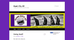 Desktop Screenshot of hawkcityk9.com